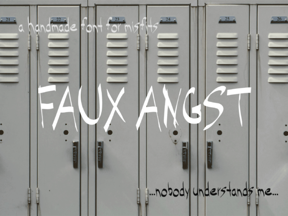 Faux Angst: The Handwritten Display Font That Feels Like Real Angst