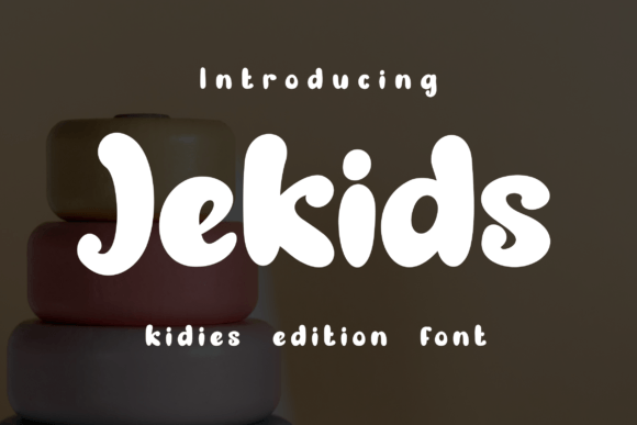 Jekids: A Playful, Professional Display Font for Kids’ Brands