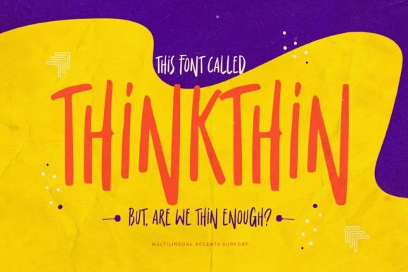 Thinkthin: A Display Font That Commands Attention